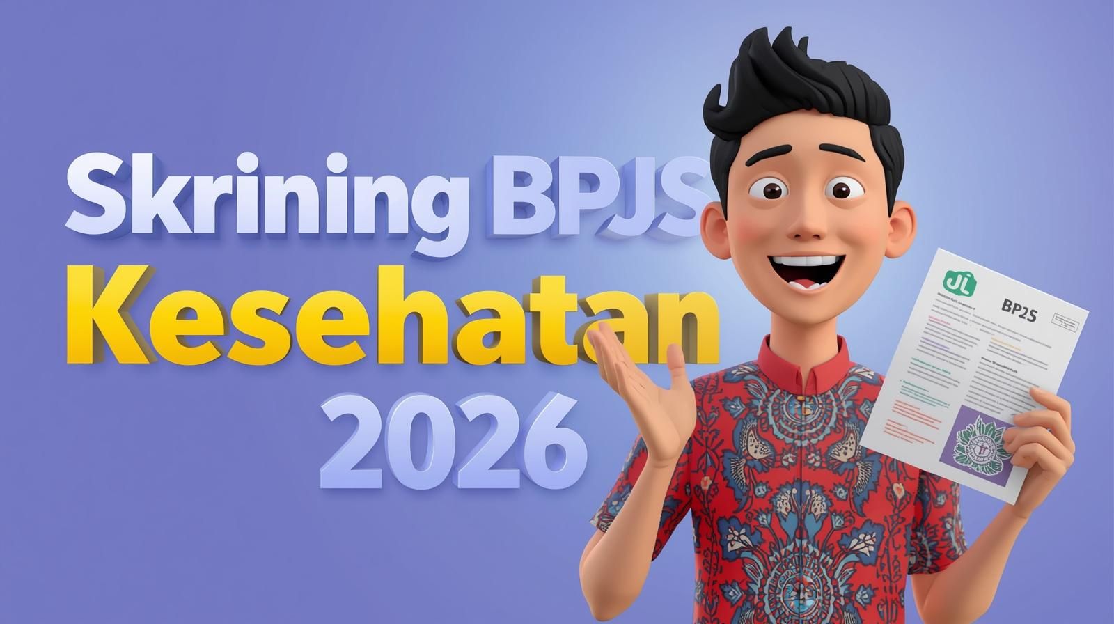 Skrining BPJS Kesehatan 2026: Syarat Wajib Sebelum Berobat ke Puskesmas, Begini Cara Isi via Web dan Aplikasi Mobile JKN